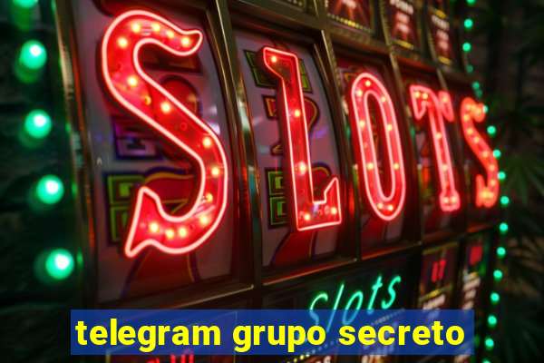 telegram grupo secreto